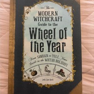 Modern Witchcraft Guide to the Wheel of the Year Book